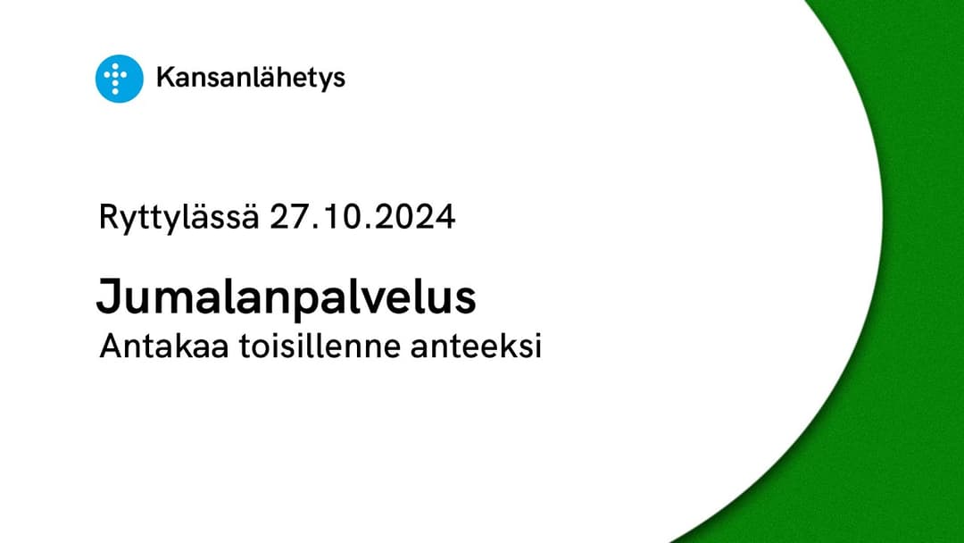 Videon 27.10.2024 klo 13:00 | Jumalanpalvelus, Antakaa toisillenne anteeksi kansikuva