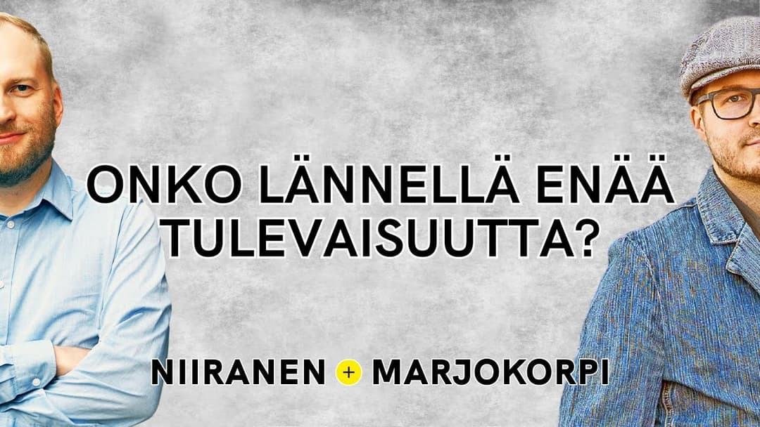 Videon Länsimaiden rappio on täällä | Niiranen & Marjokorpi | 46 kansikuva