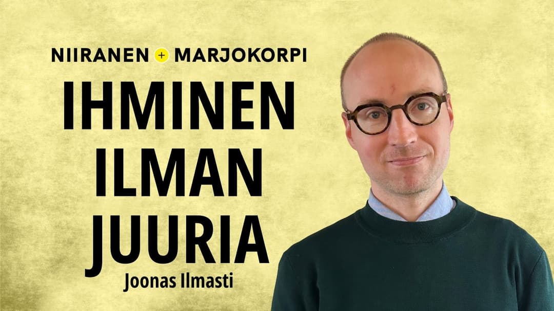 Videon Joonas Ilmasti: Mikä liberalismissa on vikana? | Niiranen & Marjokorpi | 110 kansikuva