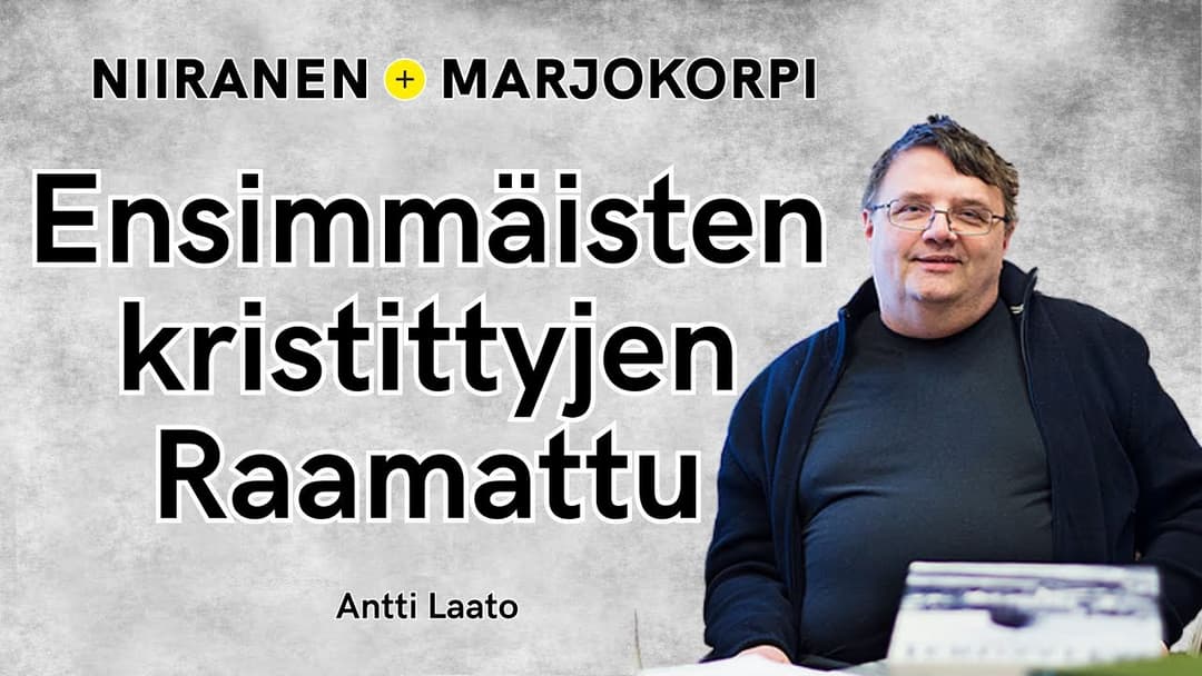 Videon Miten varhaiset kristityt suhtautuivat Vanhaan testamenttiin? | Niiranen & Marjokorpi | 62 kansikuva