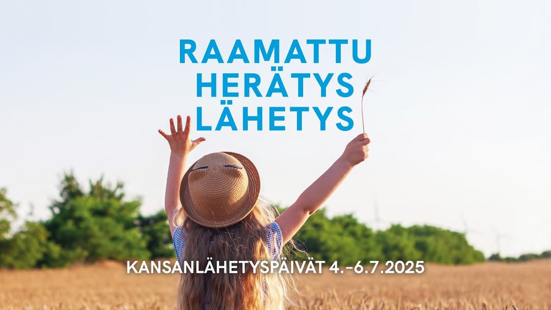 Videon 5.7.2025 klo 12:20 | Polttopisteessä | Kansanlähetyspäivät 2025 kansikuva