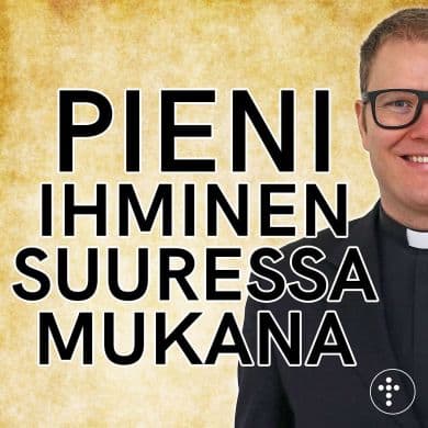 Pieni ihminen suuressa mukana podcastin kansikuva